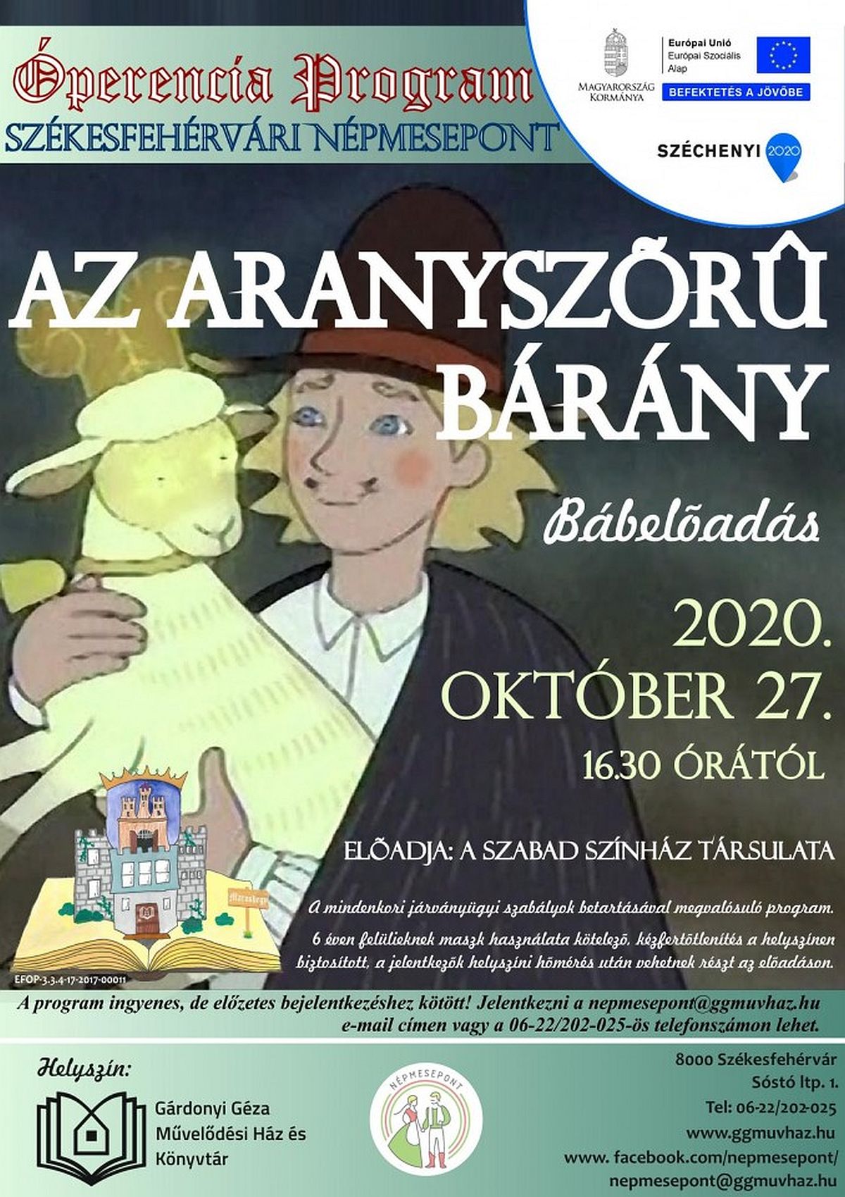 Az aranyszőrű bárány - a Szabad Színház bábelőadása a Gárdonyi Géza Művelődési Házban